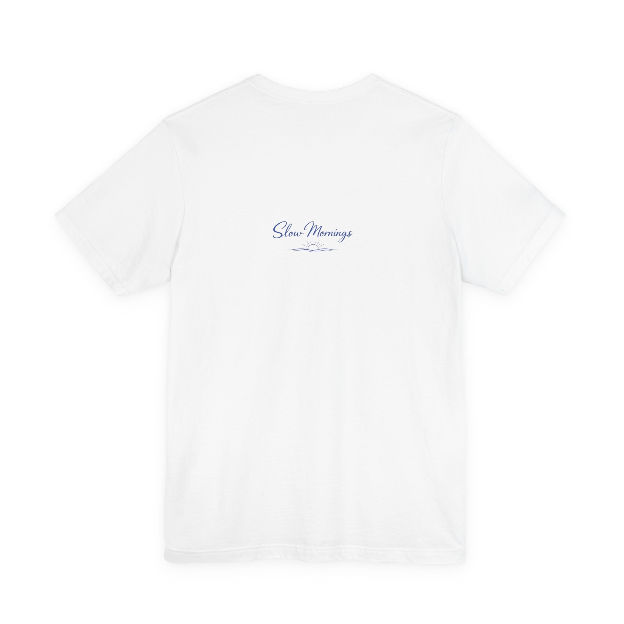 Slow Mornings Tee